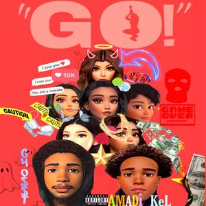 GO!(feat. Gh0$$t) (Explicit)