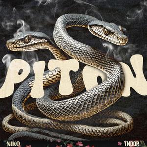 Piton (feat. Tndor) (Explicit)