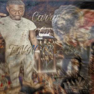 Carry On (feat. Dm4!) (Explicit)