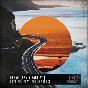 Ocean (feat. The Baroness) [Remix Pack #1]