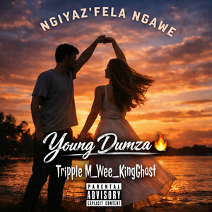 Ngiyasifela Ngawe (Explicit)