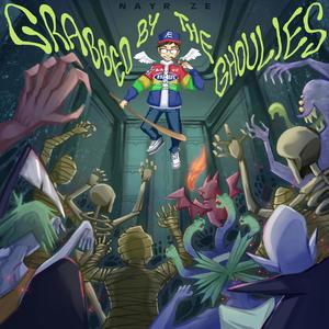 Grabbed by the Ghoulies (Explicit)