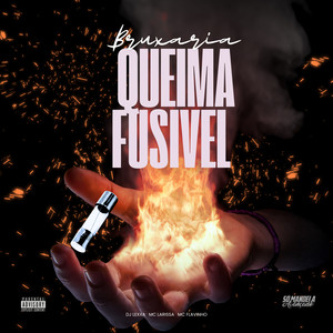 Bruxaria Queima Fusível (Explicit)