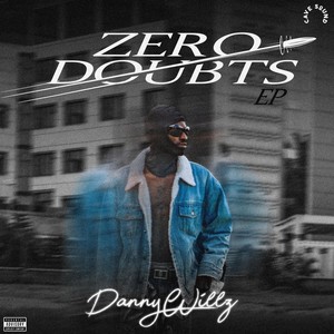 ZERO DOUBTS (Explicit)