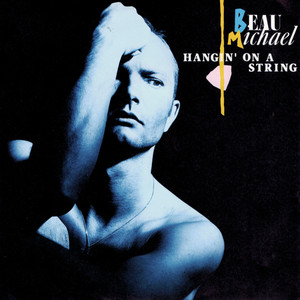 Hangin' On A String (Maxi Single)