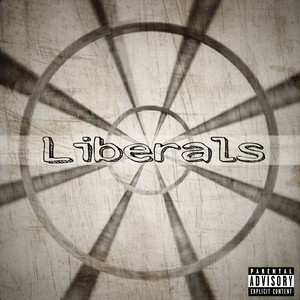 Liberals (Explicit)