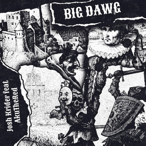 Big Dawg (Explicit)