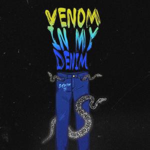 VIMD(Venom In My Denim) (Explicit)