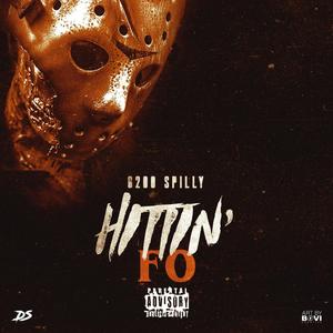 Hittin' Fo (Explicit)