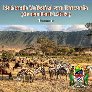 Nationale Volkslied van Tanzania (Mungu ibariki Afrika)