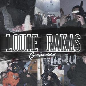 Louie Rakas (Explicit)