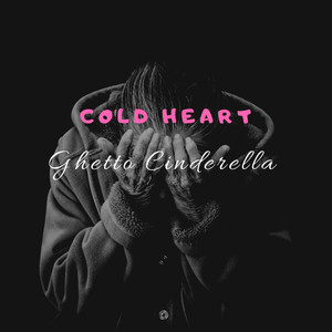 Ghetto Cinderella