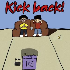 Kick Back! (feat. Macky Ukiyo) [Explicit]