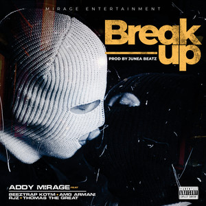 Break Up (Explicit)