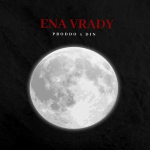 Ena brady (feat. PRODDO & Geo Din) [Explicit]