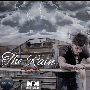 The Rain (Explicit)