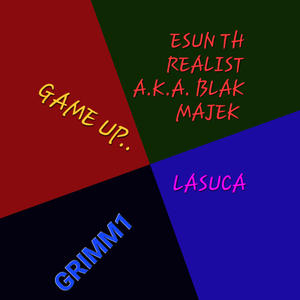 GRIMM 1-GAME UP (feat. LASUCA & ESUN TH REALIST) [Explicit]