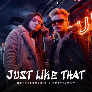 Just Like That (Explicit)