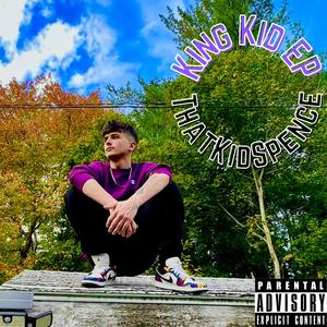 King Kid EP (Explicit)