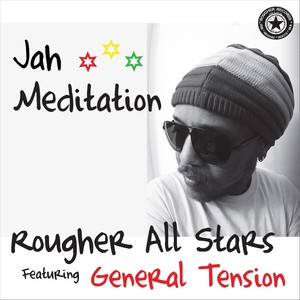 Jah Meditation (feat. General Tension)