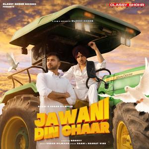 Jawani Din Chaar (feat. Raahi)