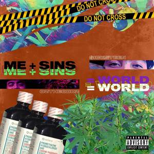 Me + Sins = World (Explicit)