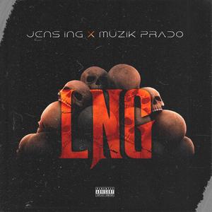 LNG (feat. JENS) (Explicit)