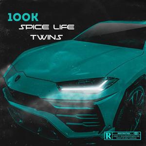 1OOk (Spice Life) (feat. BigFN) [Explicit]