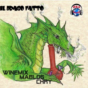 Il drago fatto (Explicit)