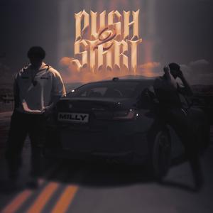 PUSH 2 START (feat. Yung DrowN) [Explicit]