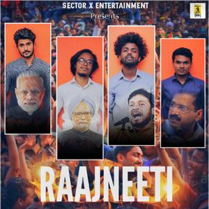 Rajneeti Rap Cypher (feat. Wordmaniac, Ammy James & Akshay)