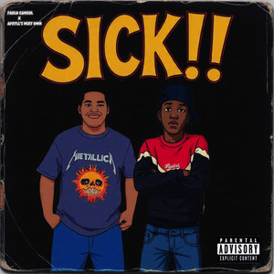 Sick!! (Explicit)