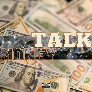 Money Talk (Explicit)