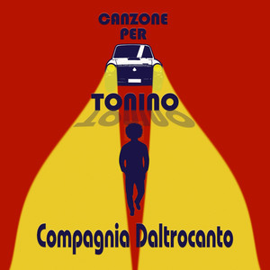 Canzone per Tonino