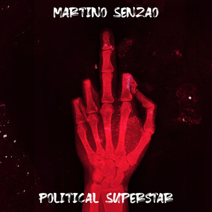 Political Superstar (Explicit)