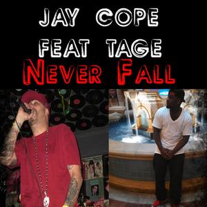 Never Fall (feat. Tage) [Explicit]