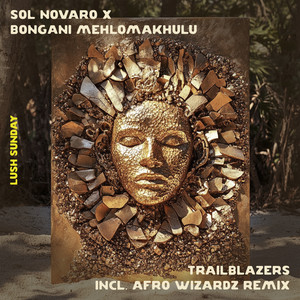 Trailblazers (Afro Wizardz Remix)