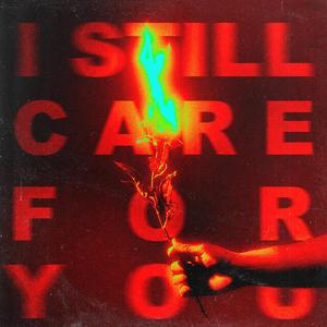 I Still Care For You