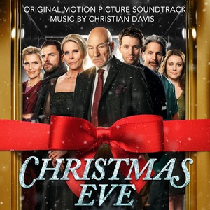 Christmas Eve (Original Motion Picture Soundtrack)