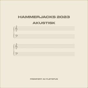 Hammerjacks 2023 Akustisk