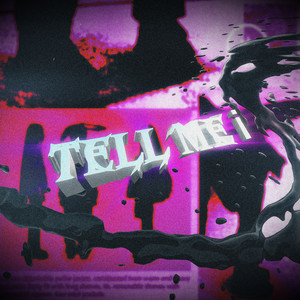 Tell Me ¡