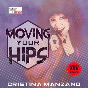 Moving Your Hips (Abe Remix)