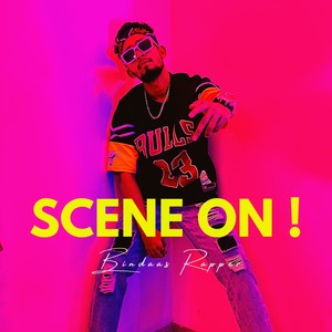 Scene On! (Explicit)