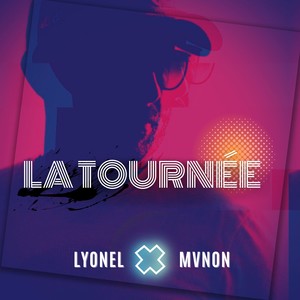 LA TOURNÉE