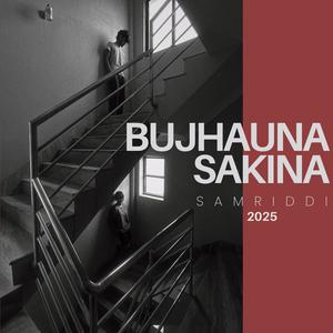 BUJHAUNA SAKINA