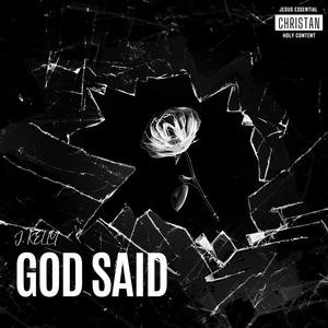 God Said