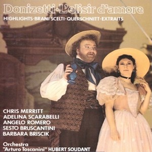 Donizetti: L’Elisir d’Amore (Highlights)