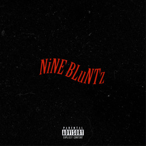 Nine Bluntz (Explicit)