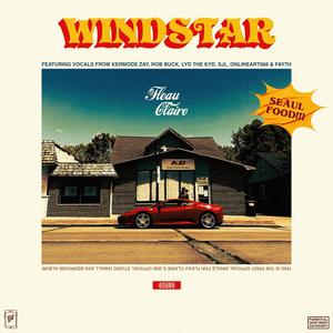 WINDSTAR (feat. Kermode Zay, Rob Buck, Lyd the Kyd, sjl_onlineart666 & Fayth) [Explicit]