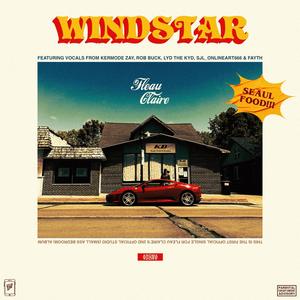 WINDSTAR (feat. Kermode Zay, Rob Buck, Lyd the Kyd, sjl_onlineart666 & Fayth) (Explicit)